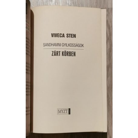 Viveca Sten: Zárt körben - Sandhamni gyilkosságok 2.