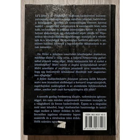 Macksey Kenneth (szerk.): A végső győzelemig- A II. világháború elszalasztott lehetőségei