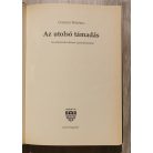 Charles Whiting: Az utolsó támadás - Az ardenneki ütközet átértékelése