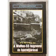   S. Hart, Dr. - R. Hart, Dr.: A Waffen-SS fegyverei és harceljárásai