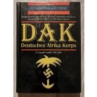 Bruce I. Gudmundsson (szerk.): DAK - Deutsches Afrika Korps - A Crusader-csaták, 1941-1942