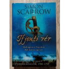 Simon Scarrow: Ifjonti vér - Wellington és Napóleon - Két katona; egy sors