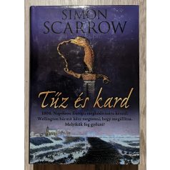 Simon Scarrow: Tűz és kard