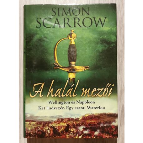 Simon Scarrow: A halál mezői