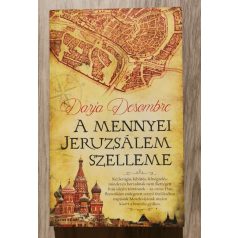 Darja Desombre: A mennyei Jeruzsálem szelleme