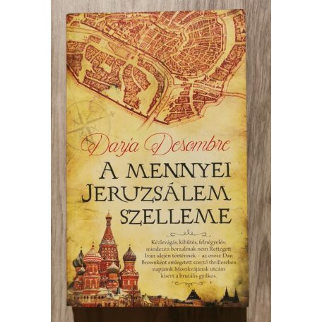 Darja Desombre: A mennyei Jeruzsálem szelleme