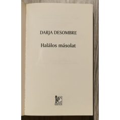 Darja Desombre: Halálos másolat