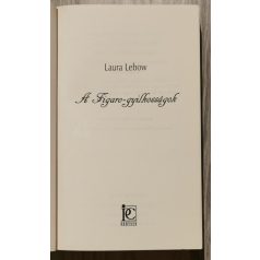 Laura Lebow: A Figaro-gyilkosságok