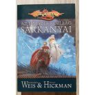 Margaret Weis - Tracy Hickman: A lelkek háborúja I-III. (A hanyatló nap sárkányai + Az elvesztett csillag sárkányai + A lenyugvó hold sárkányai)