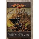 Margaret Weis - Tracy Hickman: A lelkek háborúja I-III. (A hanyatló nap sárkányai + Az elvesztett csillag sárkányai + A lenyugvó hold sárkányai)