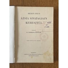 Sven Hedin: Ázsia sivatagjain keresztül