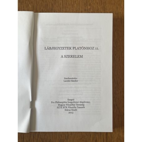 Laczkó Sándor (szerk.): Lábjegyzetek Platónhoz 11. - A szerelem