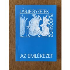   Laczkó Sándor (szerk.): Lábjegyzetek Platónhoz 15. - Az emlékezet