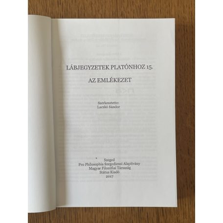Laczkó Sándor (szerk.): Lábjegyzetek Platónhoz 15. - Az emlékezet