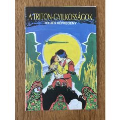  Nemere István - Cs. Horváth Tibor - Fazekas Attila: A Triton-gyilkosságok (képregény)
