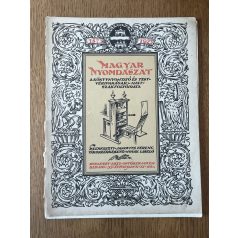   Magyar Nyomdászat 1923. október-november / 35. évf. 11. szám