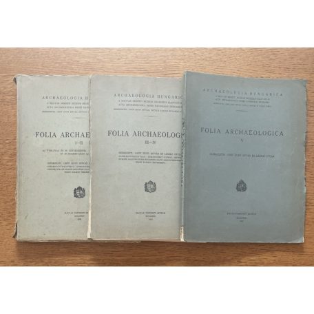 Zichy István gróf - László Gyula (szerk.): Folia archaeologica I-V. 