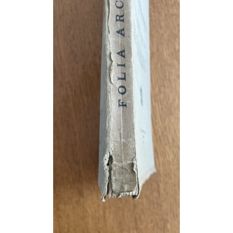 Zichy István gróf - László Gyula (szerk.): Folia archaeologica I-V. 