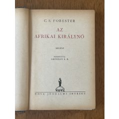   C. S. Forester: Afrika királynője / Az afrikai királynő (Védőborítóban)