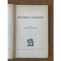 Karácsony Sándor: Holdbeli diákélet