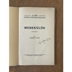 Kassák Lajos: Menekülők (Első kiadás!)