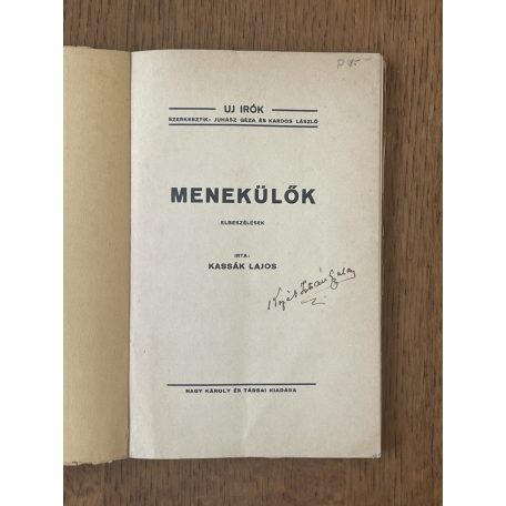 Kassák Lajos: Menekülők (Első kiadás!)
