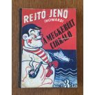 Rejtő Jenő (P. Howard): A megkerült cirkáló (Első kiadás!)