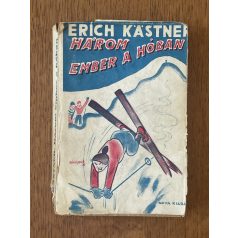Erich Kästner: Három ember a hóban (Védőborítóban)