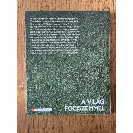 Franklin Foer: A világ fociszemmel