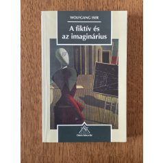 Wolfgang Iser: A fiktív és az imaginárius