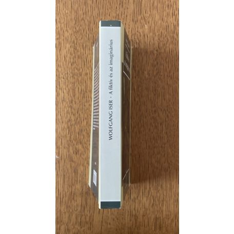 Wolfgang Iser: A fiktív és az imaginárius