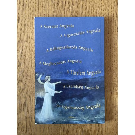 Anselm Grün: Angyalok könyve