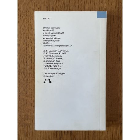 Fehér M. István (szerk.): Utak és tévutak- Előadások Heideggerről