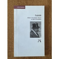   Kontler László (szerk.): Túlélők (Elitek és társadalmi változás az újkori Európában)