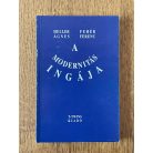 Heller Ágnes – Fehér Ferenc: A modernitás ingája