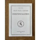Jean-Paul Sartre: Exisztencializmus 