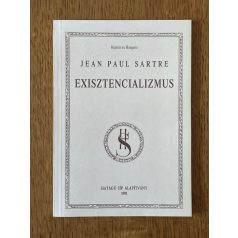 Jean-Paul Sartre: Exisztencializmus 