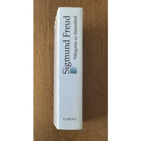 Sigmund Freud - Válogatás az életműből