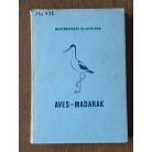 Székessy Vilmos, Dr. (szerk.): Aves – Madarak