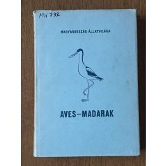 Székessy Vilmos, Dr. (szerk.): Aves – Madarak