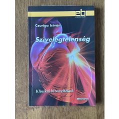 Czuriga István, Dr.: Szívelégtelenség