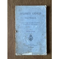  Prónai Antal: Dugonics András életrajza