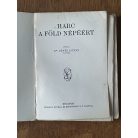 Dénes István, Dr.: Harc a föld népéért