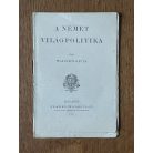  Wlassics Gyula: A német világpolitika