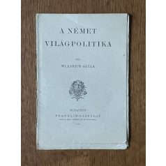  Wlassics Gyula: A német világpolitika