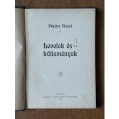 Pásztor József: Levelek és költemények