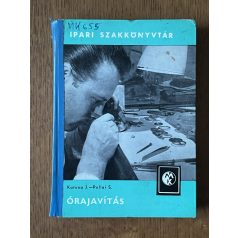   Katona János – Pallai Sándor: Órajavítás (Ipari Szakkönyvtár)