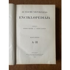   Kőrösi Henrik - Szabó László (szerk.): Az elemi népoktatás enciklopédiája I. kötet - A-H