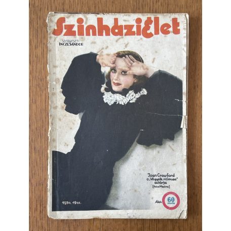 Incze Sándor (szerk.): Szinházi Élet 1934/19.