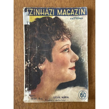 Rácz Vilmos (szerk.): Szinházi Magazin 1939/3.